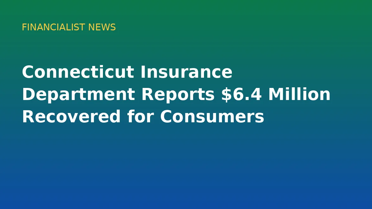 Connecticut Insurance Department Reports $6.4 Million Recovered for Consumers - conceptual editorial illustration